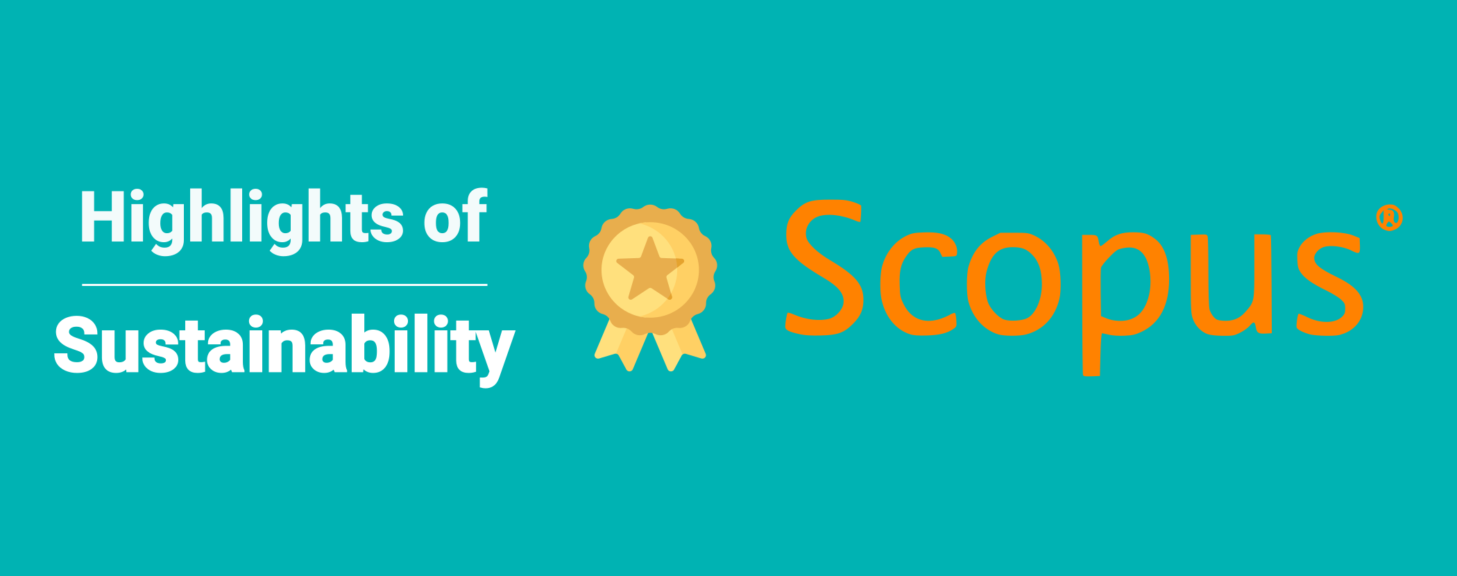 Highlights of Sustainability Accepted for Inclusion in Scopus